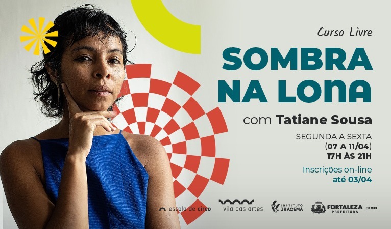 Escola de Circo da Vila das Artes abre inscrições para curso livre Sombra na Lona